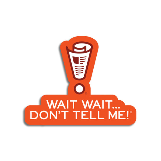 Wait Wait...Don't Tell Me! Logo Die-Cut Sticker