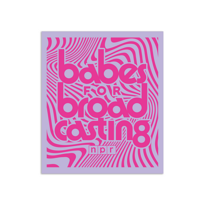 Babes For Broadcasting Sticker