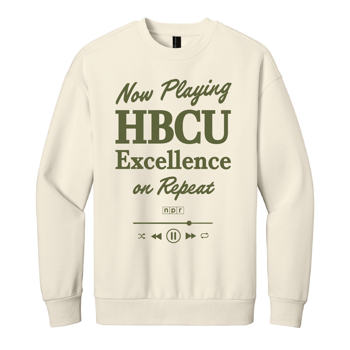 *Pre-Order* HBCU Excellence: Now Playing on Repeat Crewneck Sweatshirt