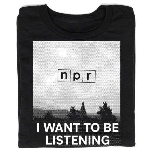 I Want to Be Listening Limited Edition Tee