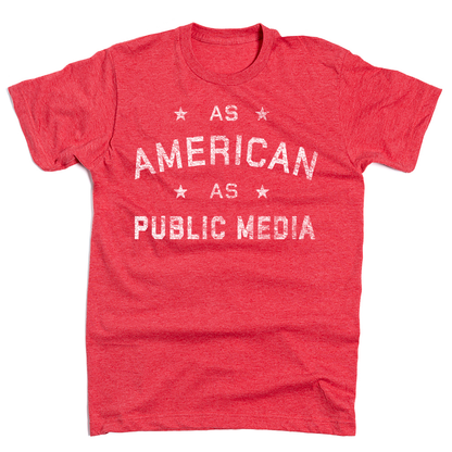 As American As Public Media Shirt