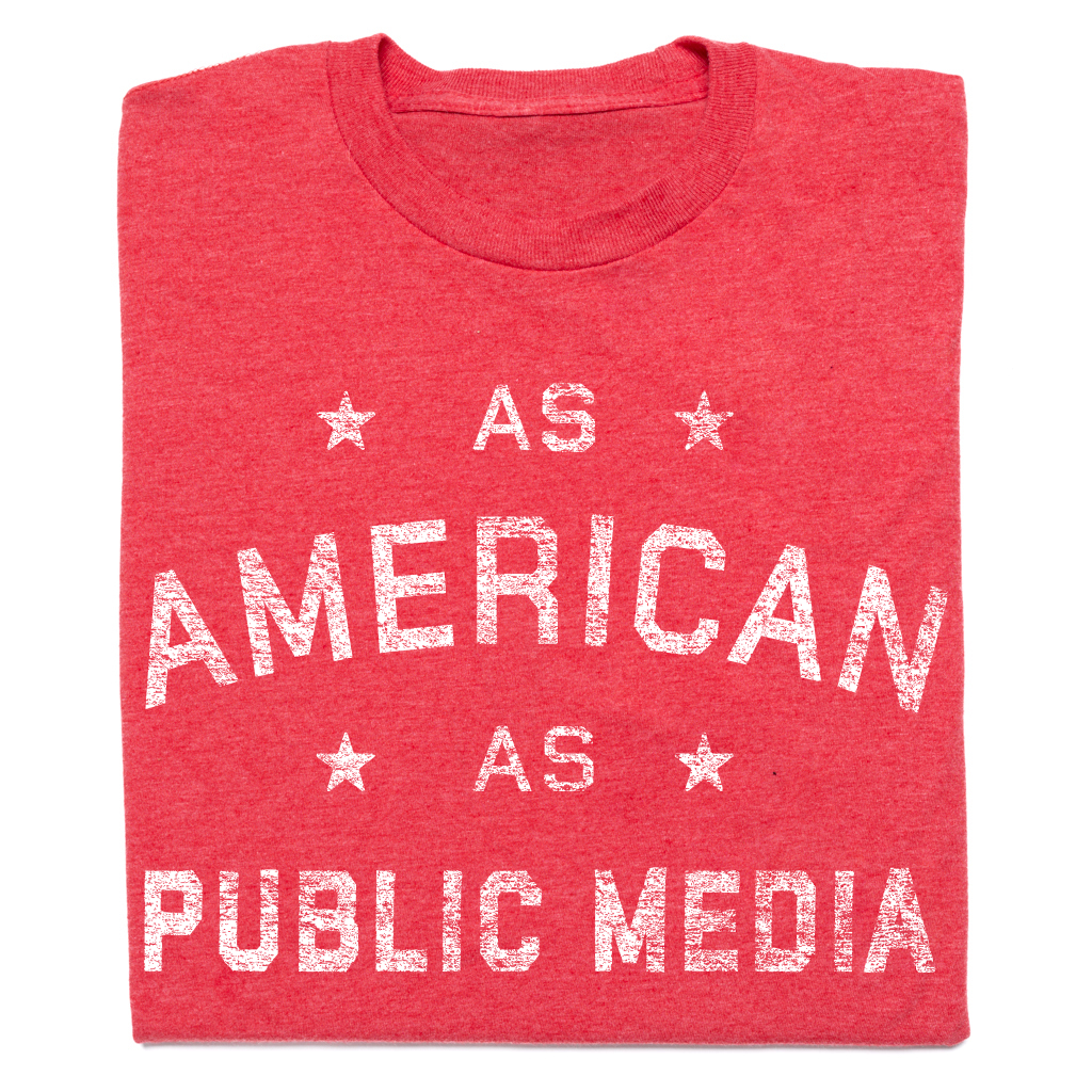 As American As Public Media Shirt