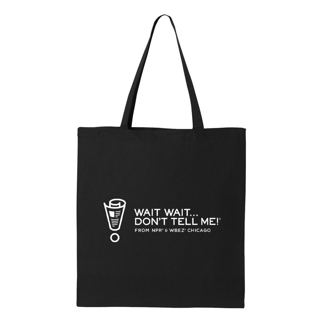 Wait Wait... Don't Tell Me Logo Tote Bag