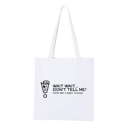 Wait Wait... Don't Tell Me Logo Tote Bag