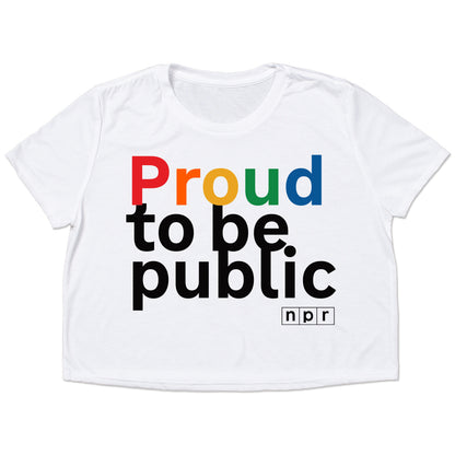 NPR Proud to Be Public Crop Top