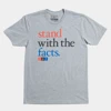 Gray tee with Stand with the Facts design