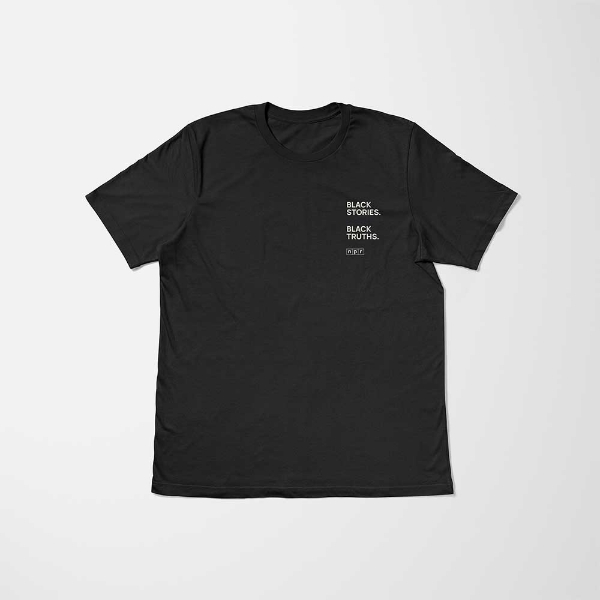 Black T-Shirt with NPR Black Stories. Black Truths. design