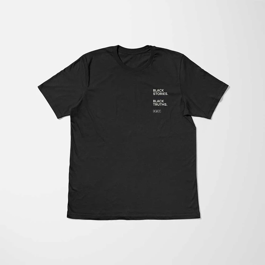 Black T-Shirt with NPR Black Stories. Black Truths. design