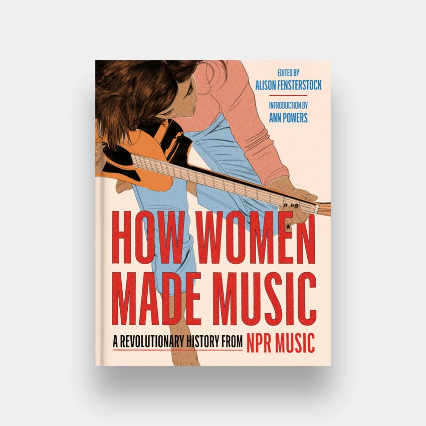 How Women Made Music